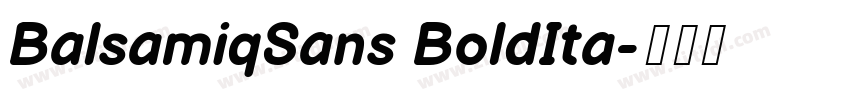 BalsamiqSans BoldIta字体转换